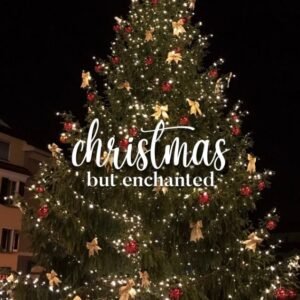 Christmas But Enchanted